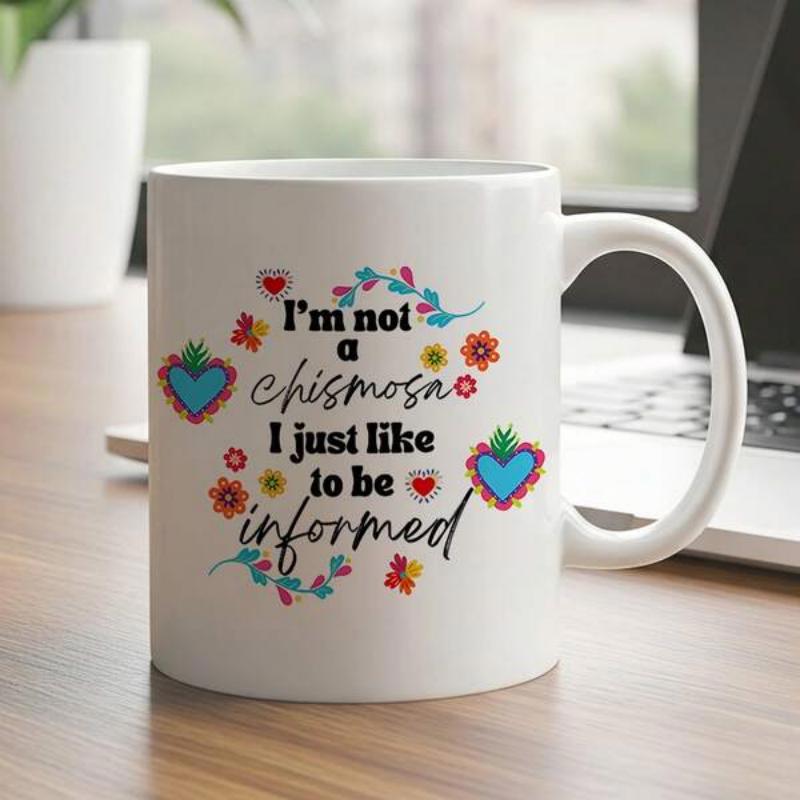 Tailorly White Ceramic 11 oz Mug - I'm Not A Chismosa I Just Like To Be Informed Vibrant Floral Pattern With Colorful Hearts And Delicate Green Leaves Mug