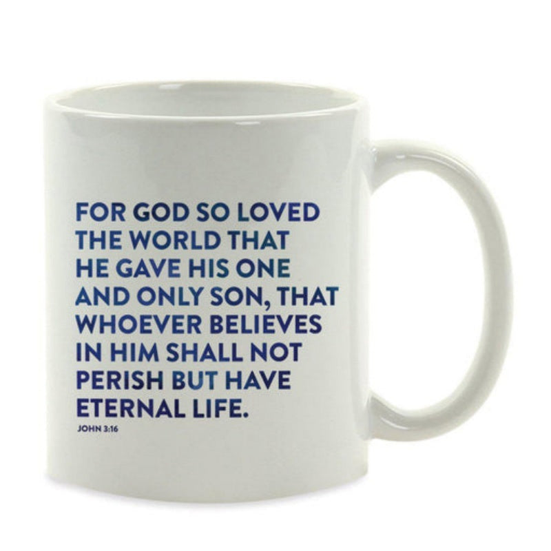 Tailorly White Ceramic 11 oz Mug - John 3 16 For God So Loved The World Minimalist Typography Displayed On A Polished Coffee Mug
