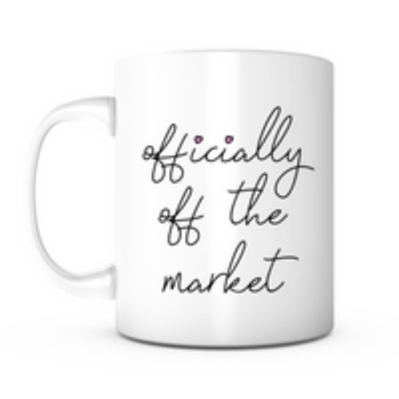 Tailorly White Ceramic 11 oz Mug - Officially Off The Market Elegant Minimalist Handwritten Cursive Script Displaying Romantic Phrase Mug