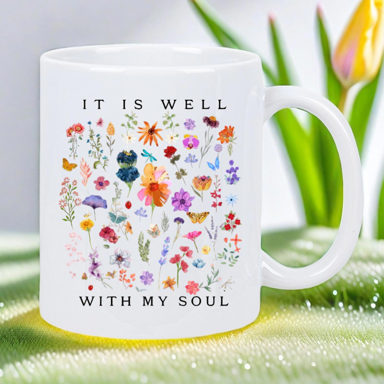 Tailorly White Ceramic 11 oz Mug - It Is Well With My Soul Vibrant Colorful Wildflowers Blooming Gracefully In A Natural Meadow Arrangement Flower
