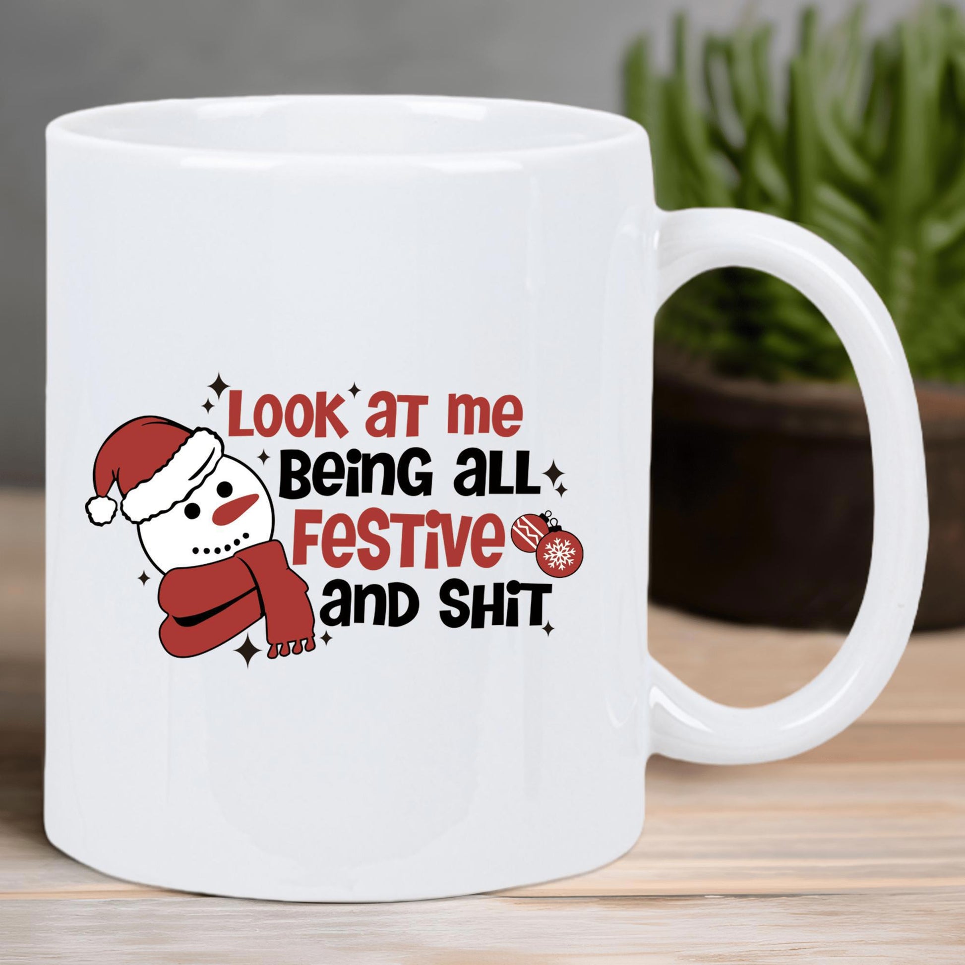 Tailorly White Ceramic 11 oz Mug - Look At Me Being All Festive And Shit Cute Smiling Cartoon Snowman Wearing Red Scarf And Hat Snowman