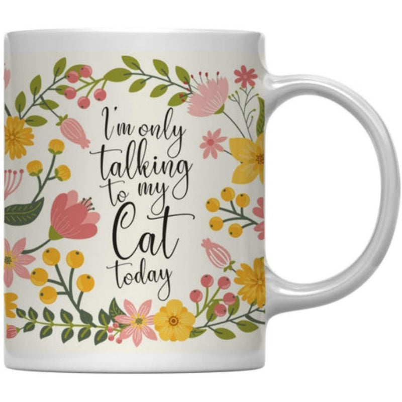 Tailorly White Ceramic 11 oz Mug - I'm Only Talking To My Cat Today Colorful Hand Drawn Spring Blossoms With Elegant Green Leafy Vines Flower