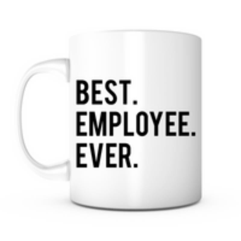 Tailorly White Ceramic 11 oz Mug - Best Employee Ever Clean White Ceramic Material Featuring Bold Black Minimalist Typography Mug