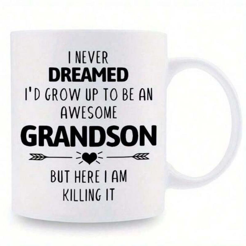 Tailorly White Ceramic 11 oz Mug - I Never Dreamed Id Grow Up To Be An Awesome Grandson But Here I Am Killing It Simple Black Typography With Decorative Heart And