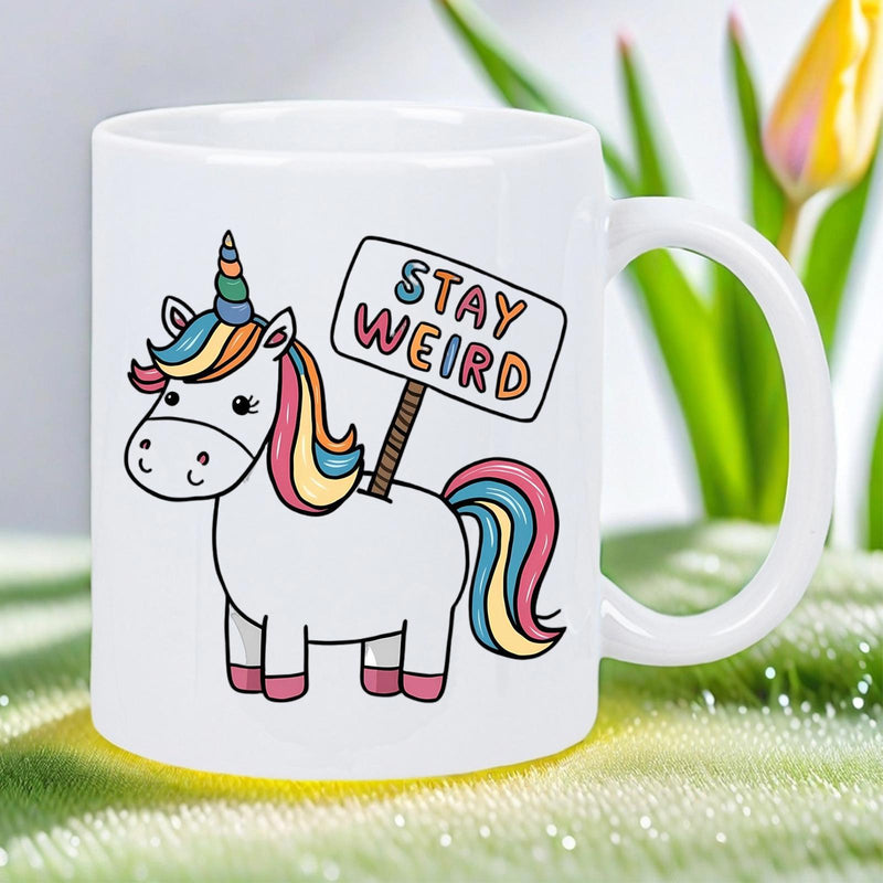Tailorly White Ceramic 11 oz Mug - Stay Weird Magical Rainbow Creature Carrying A Bright Message Sign Unicorn