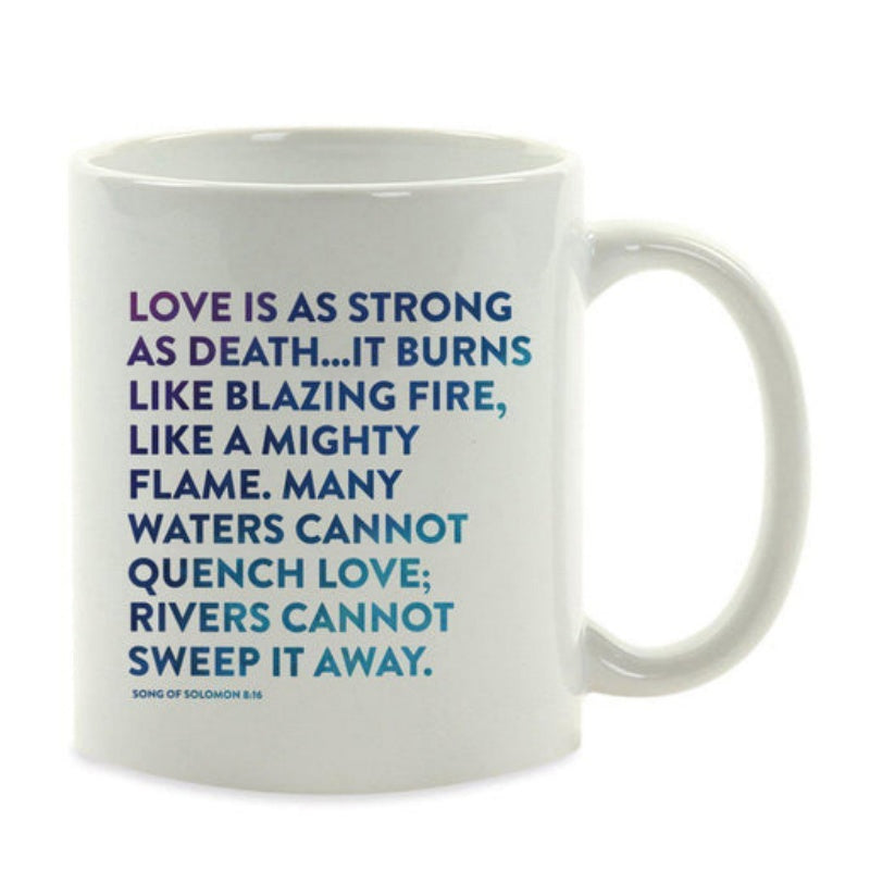 Tailorly White Ceramic 11 oz Mug - Love Is As Strong As Death Song Of Solomon Inspirational Religious Verse Featuring Elegant Gradient Typography Quote