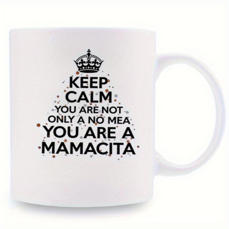 Tailorly White Ceramic 11 oz Mug - Keep Calm You Are Not Only A No Mea You Are A Mamacita Elegant Black Crown Icon With Scattered Red And Black Festive Confetti