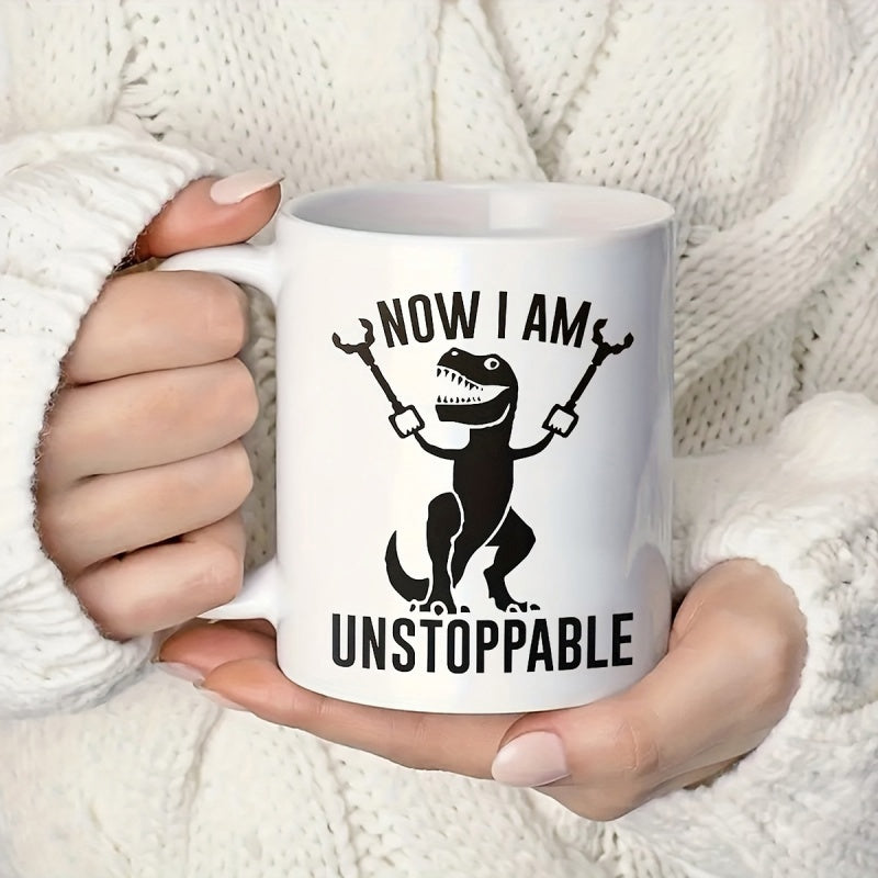 Tailorly White Ceramic 11 oz Mug - Now I Am Unstoppable Humorous Prehistoric Predator With Reach Extension Tools In Dark Silhouette Dinosaur