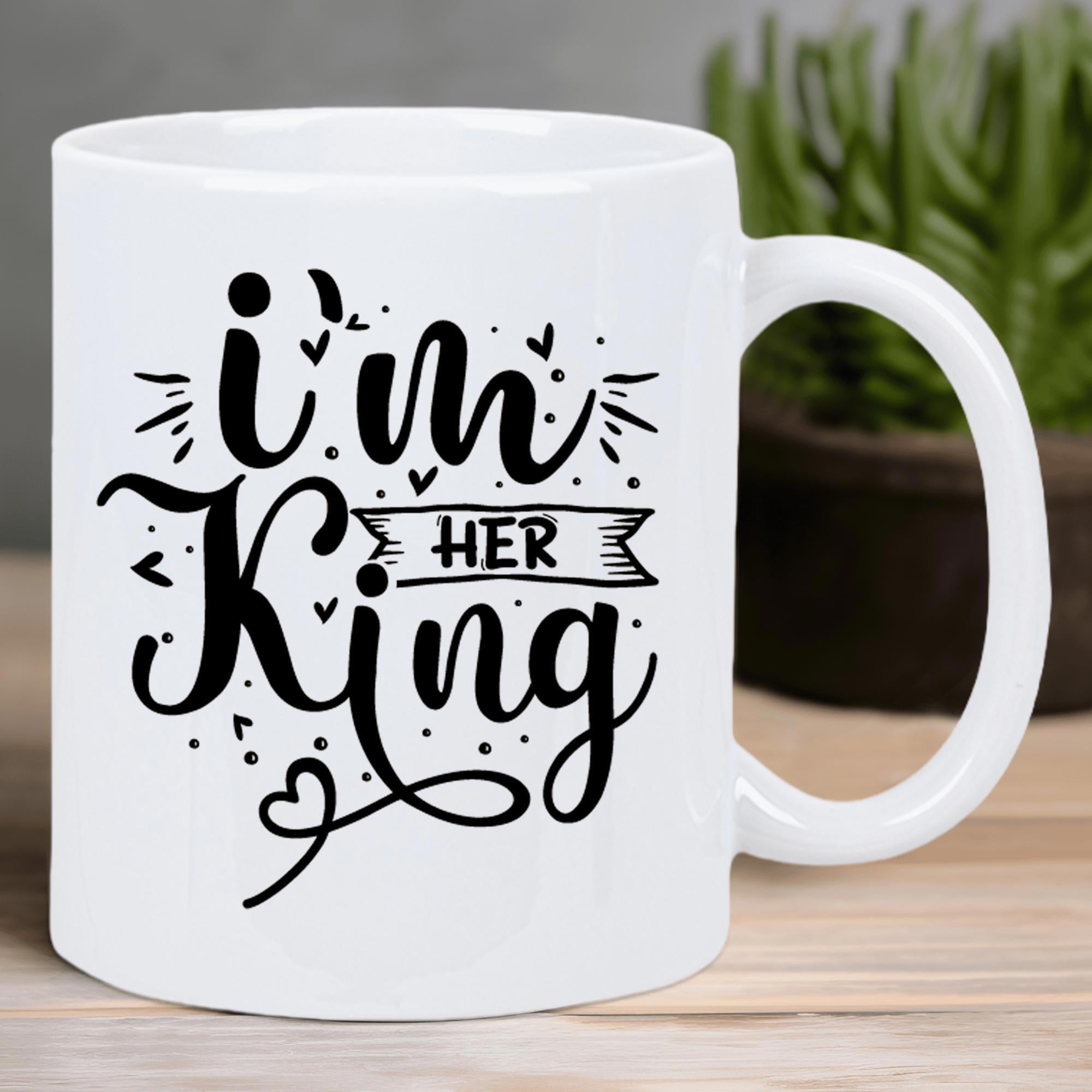 Tailorly White Ceramic 11 oz Mug - Im Her King Romantic Script Text Surrounded By Tiny Hearts And A Banner Sign