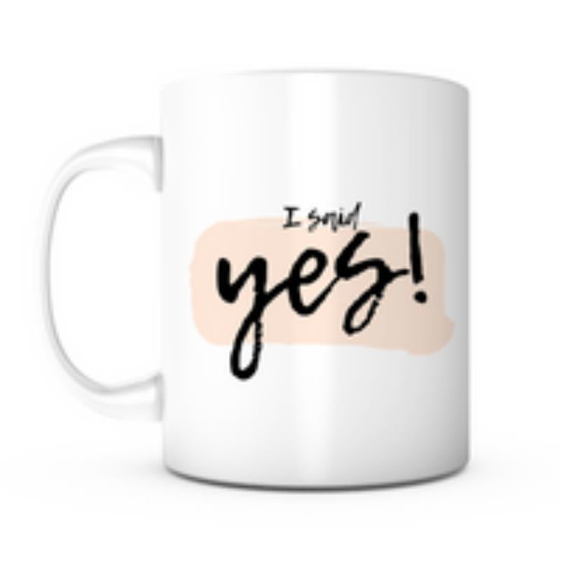 Tailorly White Ceramic 11 oz Mug - I Said Yes Minimalist White Ceramic With Artistic Black Brush Script And Peach Backdrop Mug