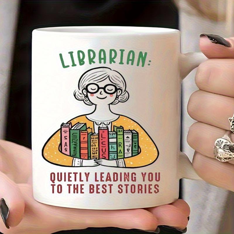 Tailorly White Ceramic 11 oz Mug - Librarian Quietly Leading You To The Best Stories Smiling Woman With Glasses Holding Stack Of Many Colorful Books Librarian