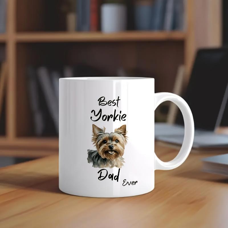 Tailorly White Ceramic 11 oz Mug - Best Yorkie Dad Ever Realistic Small Furry Dog Head Portrait With Expressive Eyes Yorkie