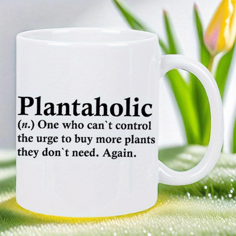 Tailorly White Ceramic 11 oz Mug - Plantaholic Minimalist Black Serif Text Printed On A Clean