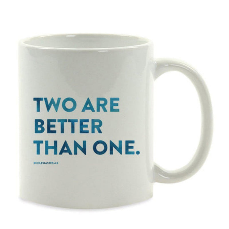 Tailorly White Ceramic 11 oz Mug - Two Are Better Than One Ecclesiastes 4 9 Elegant Minimalist Design With Bold Blue Typography On Polished