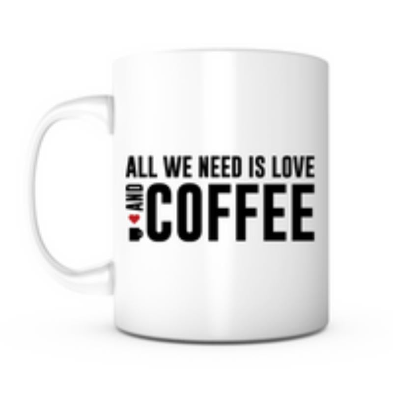 Tailorly White Ceramic 11 oz Mug - All We Need Is Love And Coffee Simple Bold Typography With Tiny Heart Icon And Minimalist Coffee Cup Mug