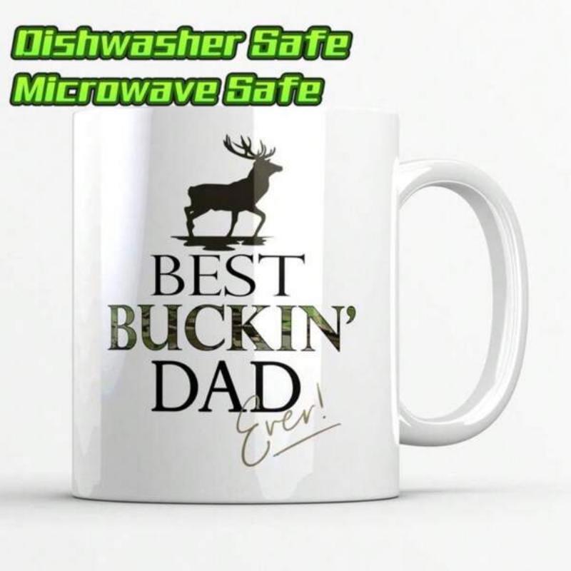 Tailorly White Ceramic 11 oz Mug - Best Buckin Dad Ever Majestic Wild Buck Standing Proudly Among Wilderness Antlers Deer