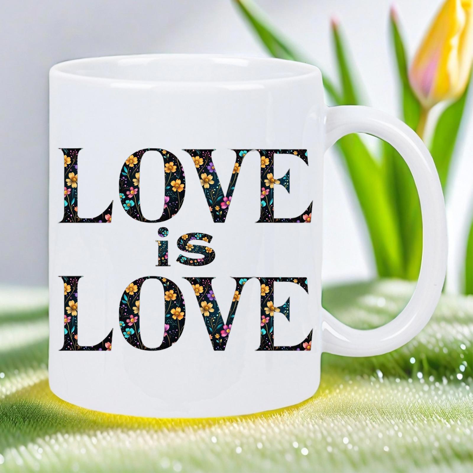 Tailorly White Ceramic 11 oz Mug - Love Is Love Decorative Floral Pattern Filled Inside Bold Serif Typography Letters On Ceramic Mug