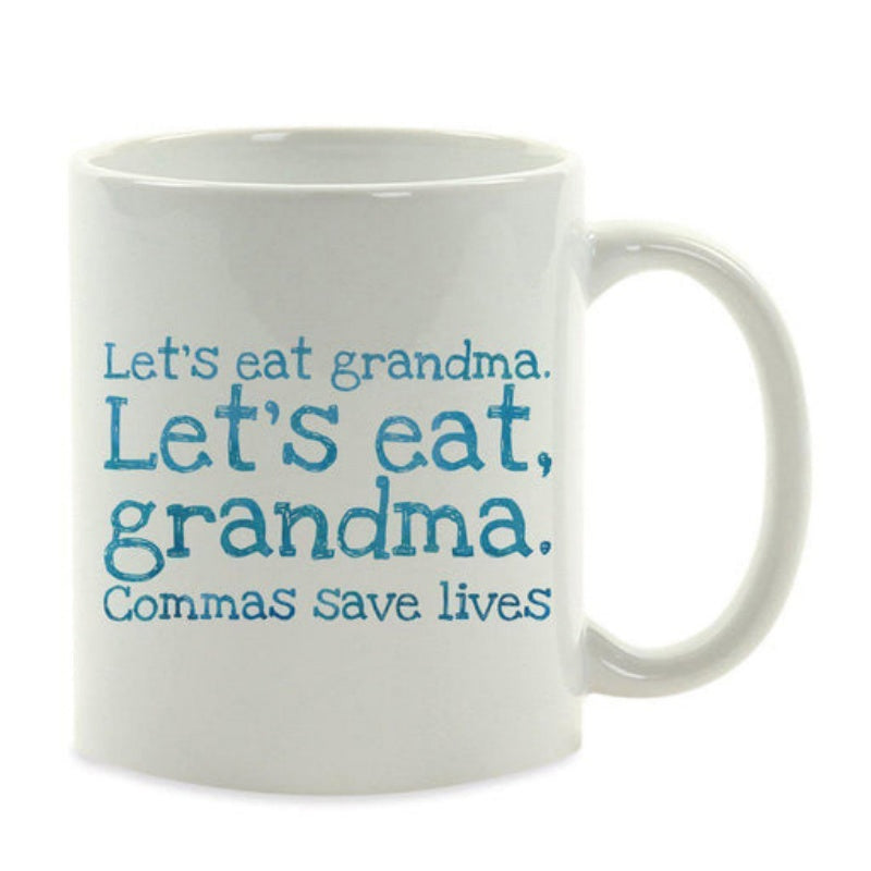 Tailorly White Ceramic 11 oz Mug - Lets Eat Grandma Lets Eat Grandma Commas Save Lives Minimalist White Ceramic Kitchenware Featuring Classic Blue Typographic