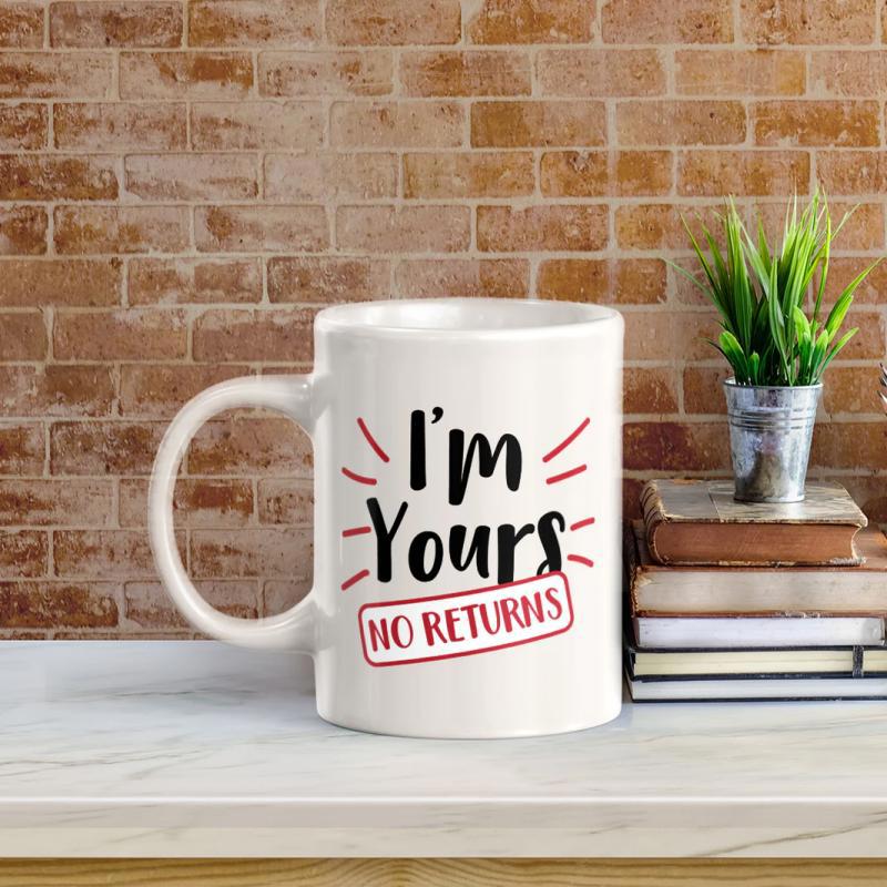 Tailorly White Ceramic 11 oz Mug - Im Yours No Returns Minimalist Humorous Lettering With Red Radiating Lines Surrounding Bold Text Mug