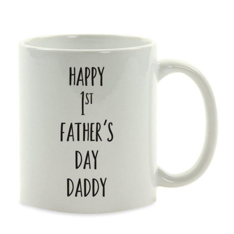 Tailorly White Ceramic 11 oz Mug - Happy 1st Father's Day Daddy Minimalist White Ceramic Coffee Cup Standing In A Neutral Studio Setting Mug