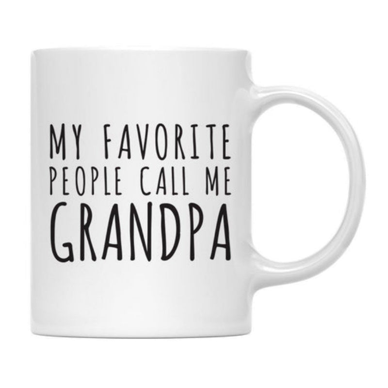 Tailorly White Ceramic 11 oz Mug - My Favorite People Call Me Grandpa