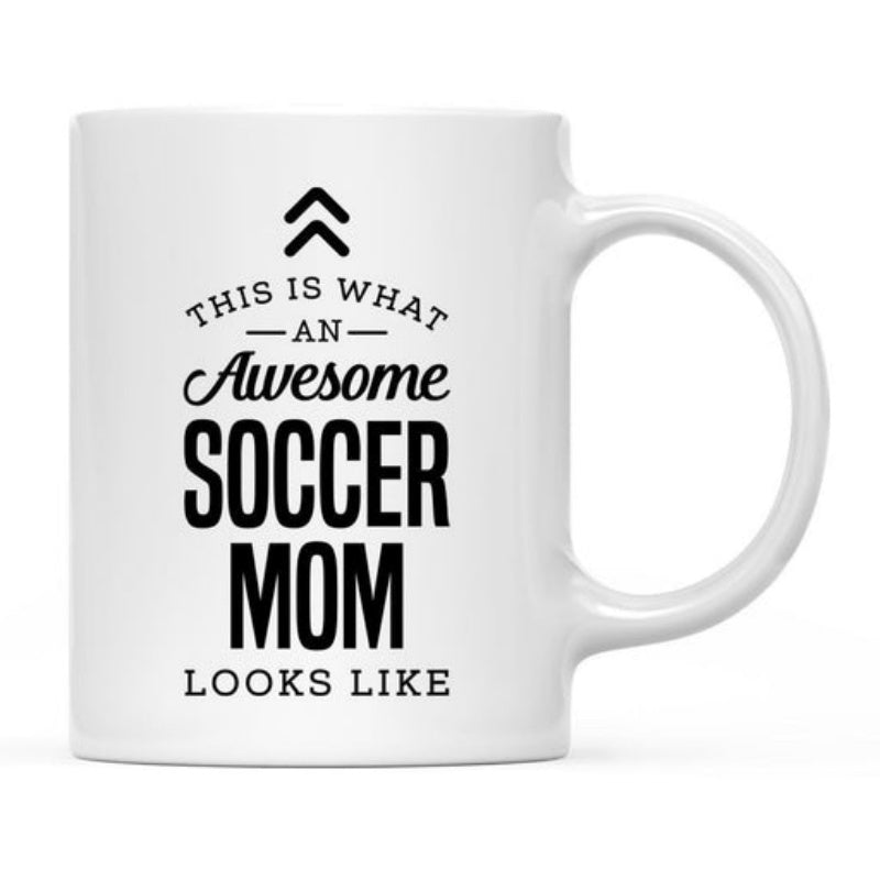 Tailorly White Ceramic 11 oz Mug - This Is What An Awesome Soccer Mom Looks Like Minimalist Black Typography Featuring Two Geometric Upward Arrows And Cursive