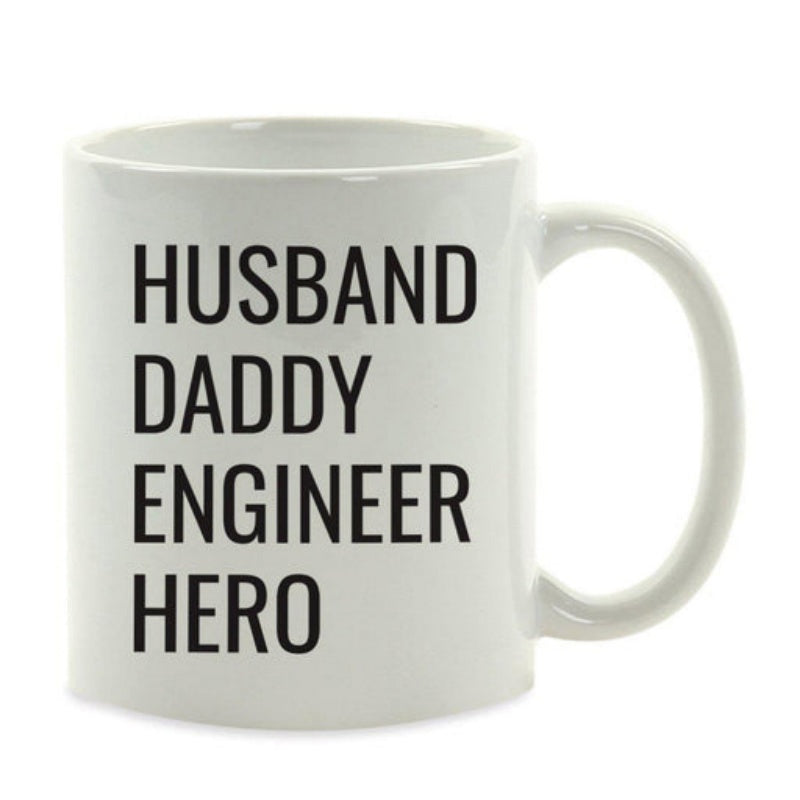 Tailorly White Ceramic 11 oz Mug - Husband Daddy Engineer Hero Minimalist Featuring Bold Black Block Text Mug