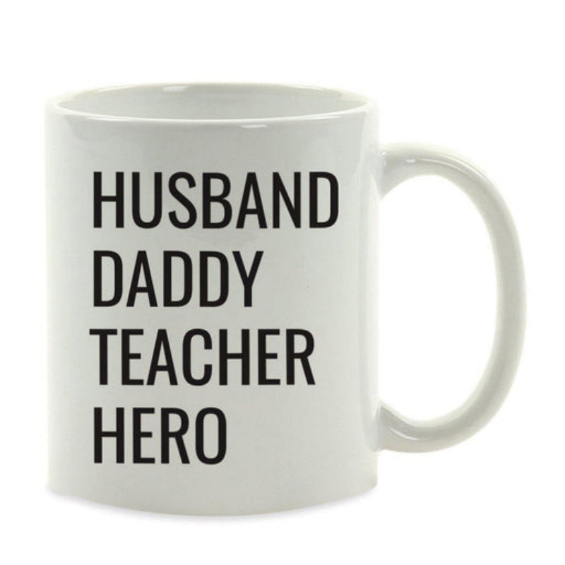 Tailorly White Ceramic 11 oz Mug - Husband Daddy Teacher Hero Minimalist White Ceramic Drinkware Featuring Bold Black Typography Mug