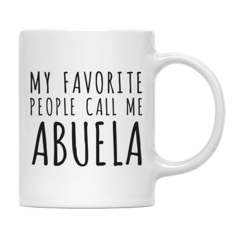 Tailorly White Ceramic 11 oz Mug - My Favorite People Call Me Abuela Minimalist With Clean Black Typography Mug