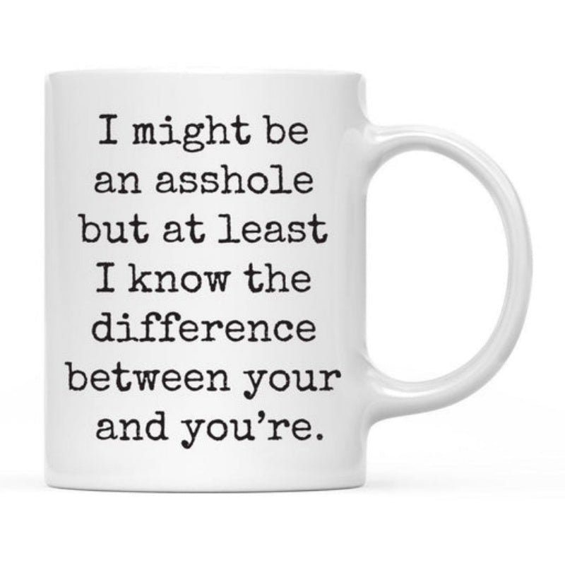 Tailorly White Ceramic 11 oz Mug - I Might Be An Asshole But At Least I Know The Difference Between Your And You're Minimalist Featuring Classic Typewriter Style