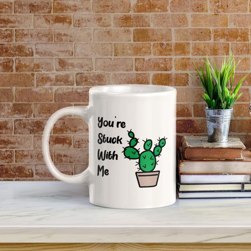 Tailorly White Ceramic 11 oz Mug - Youre Stuck With Me Hand Drawn Green Potted Succulent Plant With Minimalist Cartoon Style Cactus