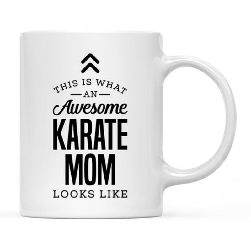 Tailorly White Ceramic 11 oz Mug - This Is What An Awesome Karate Mom Looks Like Minimalist Double Chevron Graphic Centered Above Elegant Black Script Text