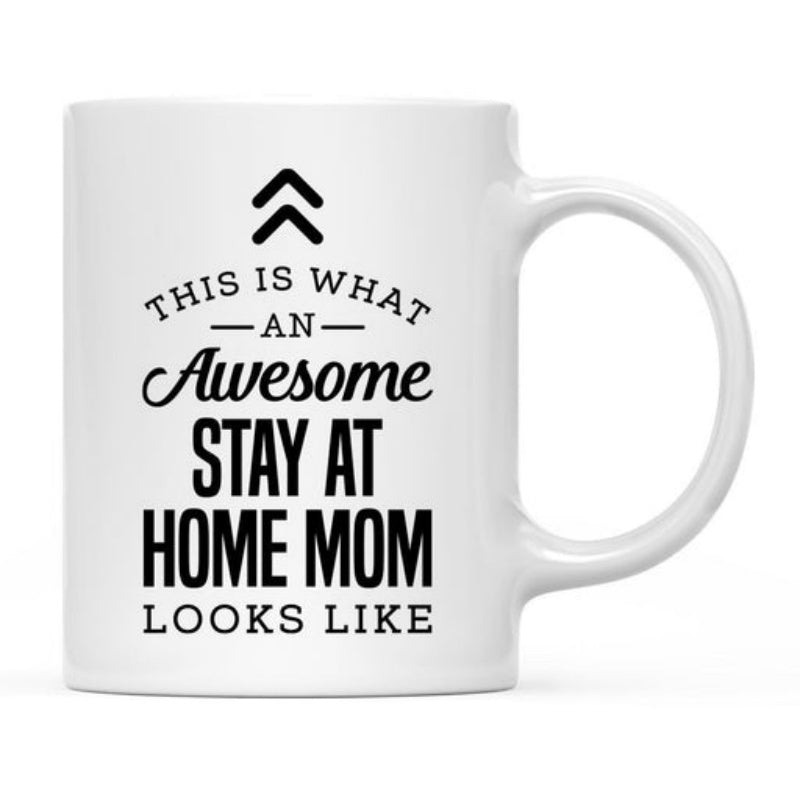 Tailorly White Ceramic 11 oz Mug - This Is What An Awesome Stay At Home Mom Looks Like Minimalist Double Chevron Symbol Above Bold Stylish Typography Layout Mug