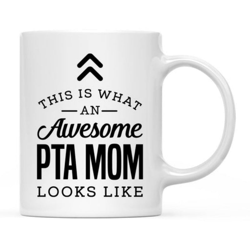 Tailorly White Ceramic 11 oz Mug - This Is What An Awesome PTA Mom Looks Like Minimalistic Black Typography Design Featuring Bold Elegant Lettering Decorative Sign