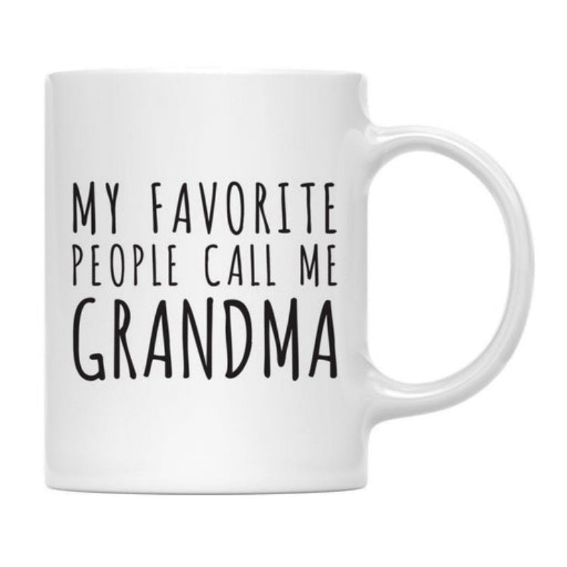 Tailorly White Ceramic 11 oz Mug - My Favorite People Call Me Grandma Simple Tall Hand Lettered Typography On Clean Minimalist Background Sign