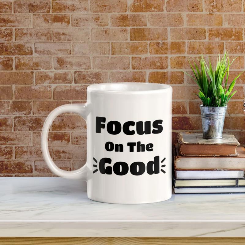 Tailorly White Ceramic 11 oz Mug - Focus On The Good White Ceramic Material Featuring Bold Black Lettering And Decorative Rays Mug