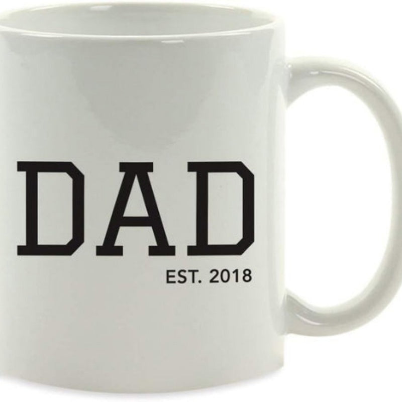 Tailorly White Ceramic 11 oz Mug - Dad Est 2018 Classic With Bold Black Block Letters Print Mug