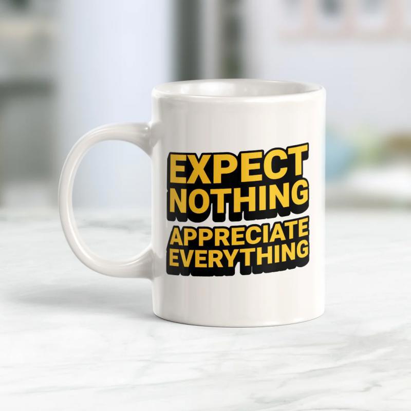 Tailorly White Ceramic 11 oz Mug - Expect Nothing Appreciate Everything Bold Yellow Letters With Black Shadow Motivational Typography
