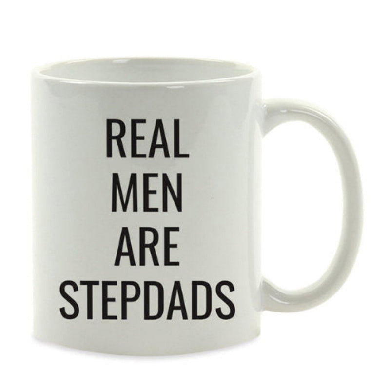 Tailorly White Ceramic 11 oz Mug - Real Men Are Stepdads Simple White Ceramic Vessel Featuring Bold Black Minimalist Typography Mug