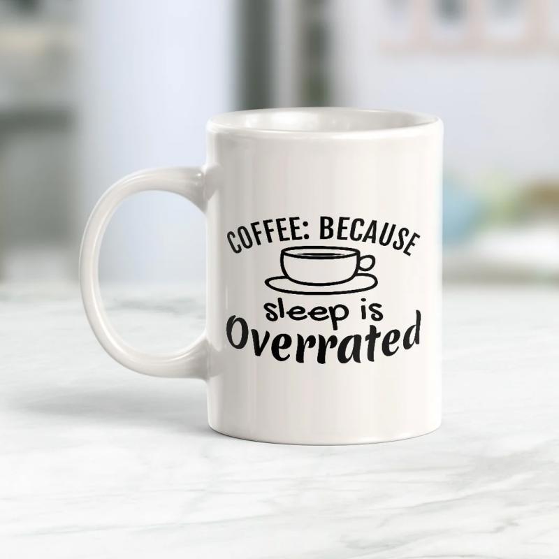 Tailorly White Ceramic 11 oz Mug - Coffee Because Sleep Is Overrated Minimalist Black Ink Line Art On A Clean White Surface Mug