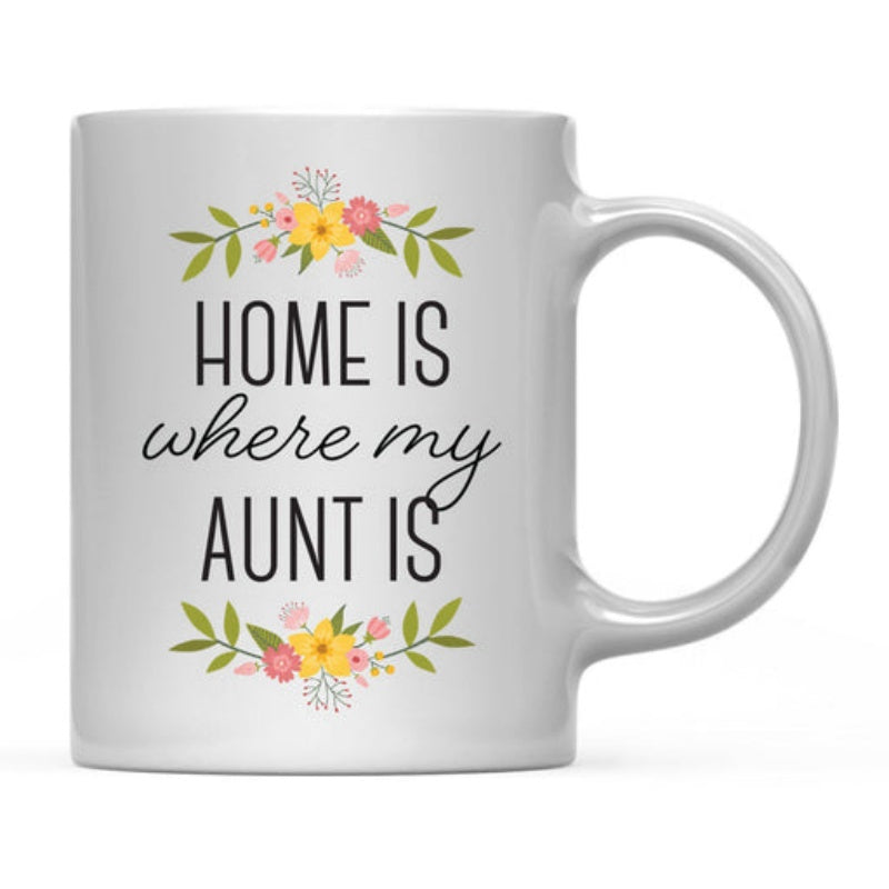 Tailorly White Ceramic 11 oz Mug - Home Is Where My Aunt Is Colorful Yellow Pink Flowers With Green Leaves Arranged In Symmetrical Bouquets Flower