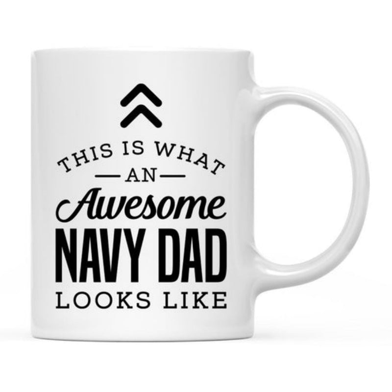 Tailorly White Ceramic 11 oz Mug - This Is What An Awesome Navy Dad Looks Like Simple Minimalist Typography Featuring Bold Black Text And Chevron Symbols Sign