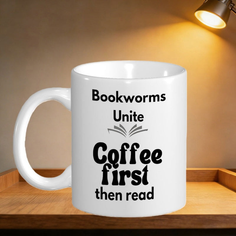 Tailorly White Ceramic 11 oz Mug - Bookworms Unite Coffee First Then Read Minimalist Line Drawing Of Open Book Combined With Retro Text Mug