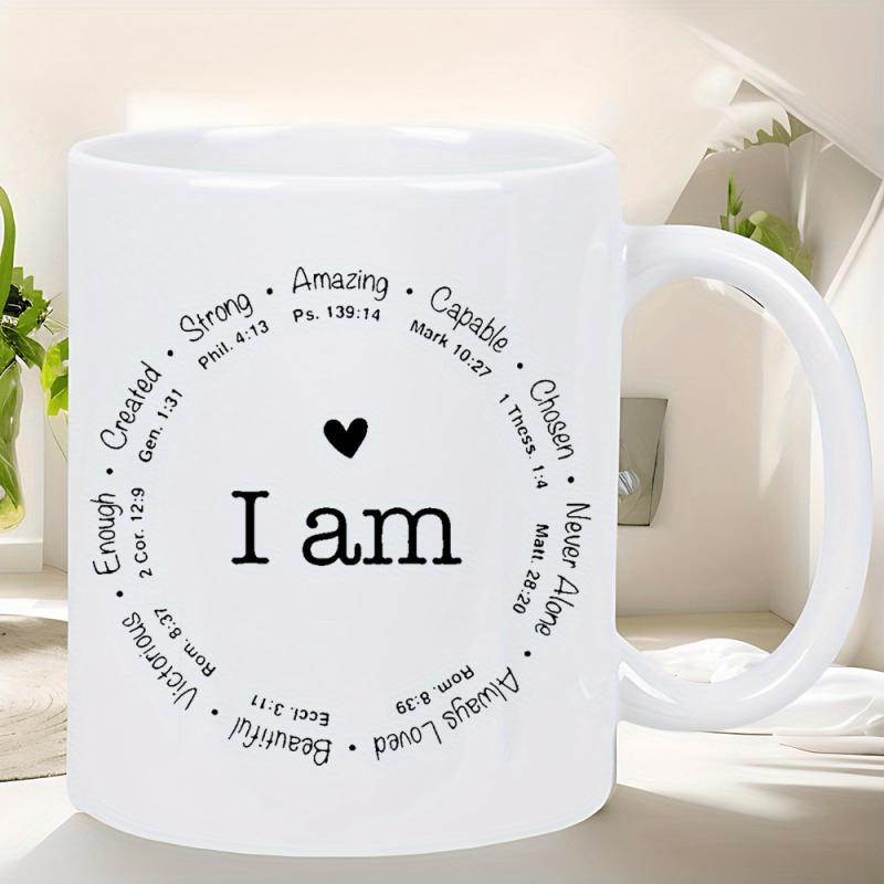 Tailorly White Ceramic 11 oz Mug - I Am Created Strong Amazing Capable Chosen Never Alone Always Loved Beautiful Victorious Enough Inspirational Religious Bible