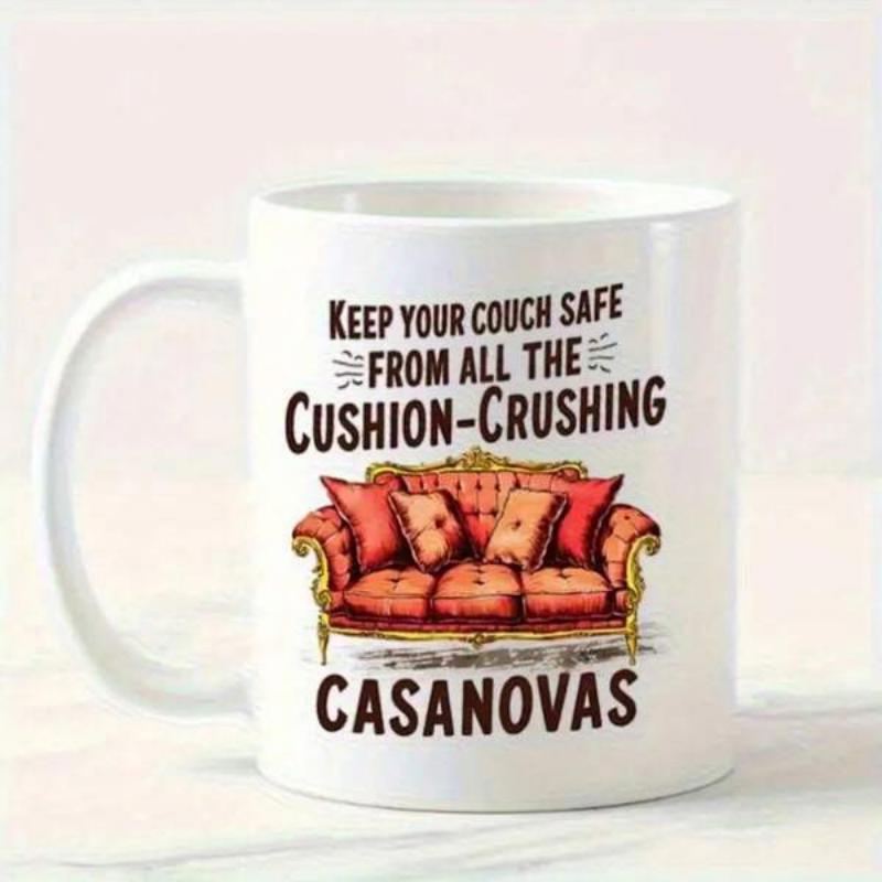 Tailorly White Ceramic 11 oz Mug - Keep Your Couch Safe From All The Cushion-Crushing Casanovas Elegant Vintage Red Sofa Featuring Decorative Cushions Resting