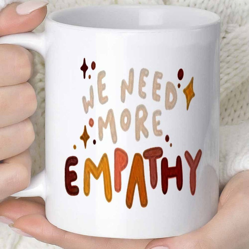 Tailorly White Ceramic 11 oz Mug - We Need More Empathy Artistic Earthy Tone Lettering With Minimalist Decorative Twinkle Stars And Dots Design