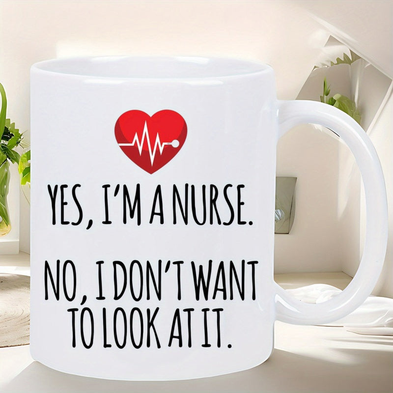 Tailorly White Ceramic 11 oz Mug - Yes Im A Nurse No I Dont Want To Look At It Red Medical Heart Symbol With Vibrant Pulse Line For Healthcare Professionals Heart