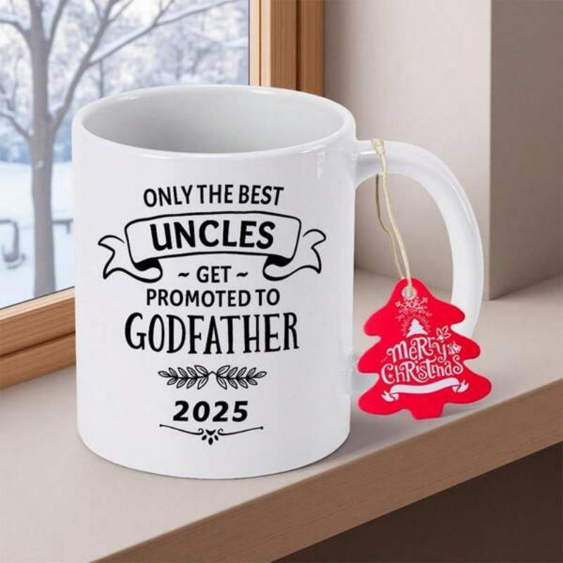 Tailorly White Ceramic 11 oz Mug - Only The Best Uncles Get Promoted To Godfather 2025 Merry Christmas Classic White Ceramic Material Featuring Decorative Banners