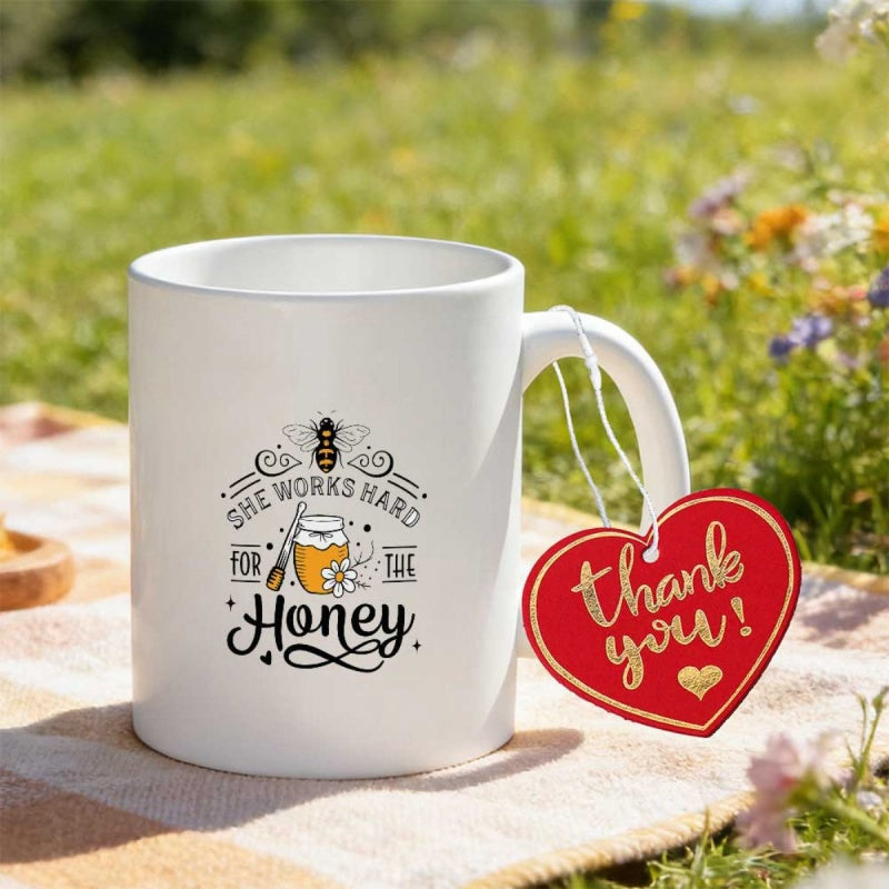 Tailorly White Ceramic 11 oz Mug - She Works Hard For The Honey Thank You Sweet Golden Jar With Dipper And Busy Flying Tiny Honeybee