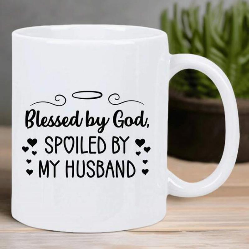 Tailorly White Ceramic 11 oz Mug - Blessed By God Spoiled By My Husband Minimalist Black Lettering Surrounded By Small Tiny Hearts And Swirls Mug